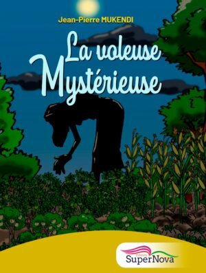 LA VOLEUSE MYSTERIEUSE