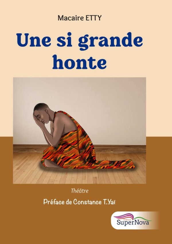 Une Si Grande Honte